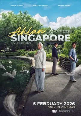暖遇狮城 Ahlan Singapore